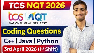 TCS NQT 2026 Coding Questions (3rd April 1st Shift) | Complete Solutions 🔥