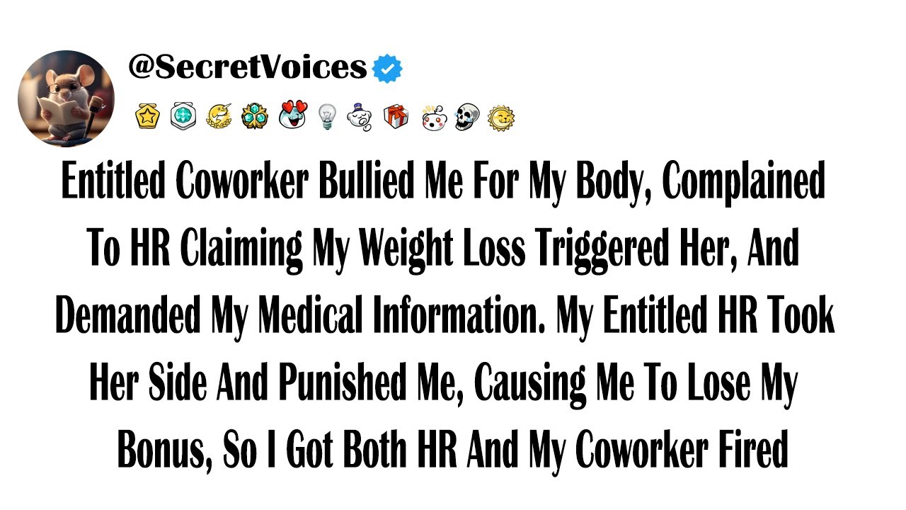 Entitled Coworker Bullied Me For My Body, Complained To HR Claiming My Weight Loss Triggered Her,...