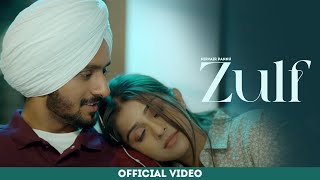 Zulf : Nirvair Pannu (Official Video) Jassi X  Juk