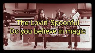 The Lovin Spoonful - Do you believe in magic (lyrics + subtitulos)