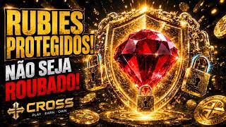 🛡️ Segurança no CROSS: Como Evitar Golpes ao Comprar seus Rubis. 🛡️