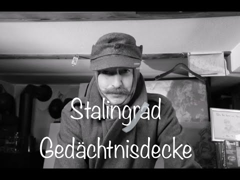 Die Stalingrad Gedächtnisdecke was war das