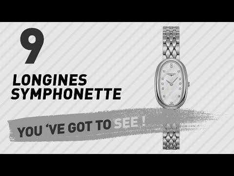 Top 10 Longines Symphonette // New & Popular 2017