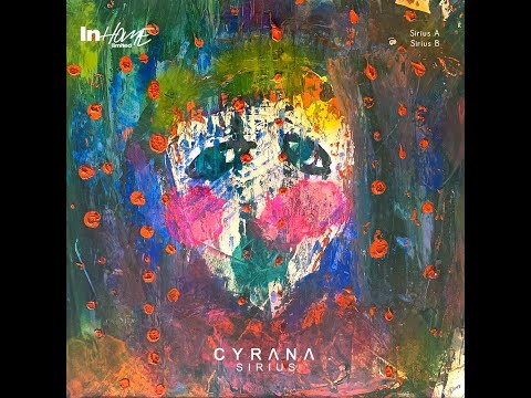 Cyrana - Sirius A @ Techno, Deephouse, Electronic Music, Dj Set