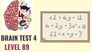 🧠 Brain Test 4 Level 89 | What equals 22+x+y? | Walkthrough