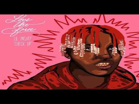 Lil Yachty - Check Up