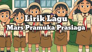 Download lagu Lirik Lagu Mars Pramuka Prasiaga mp3