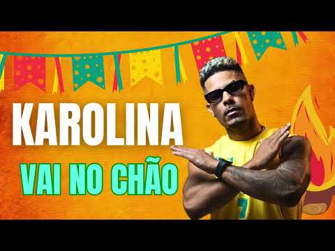 ELA ESPERA O ANO INTEIRO PRA CHEGAR NO SÃO JOÃO - KAROLINA VAI NO CHÃO