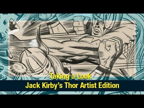 Taking a Look: Jack Kirby Thor - Artist Edition