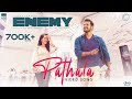 Pathala - Video Song | Enemy (Tamil) | Vishal | Arya | Anand Shankar | Vinod Kumar | Thaman S