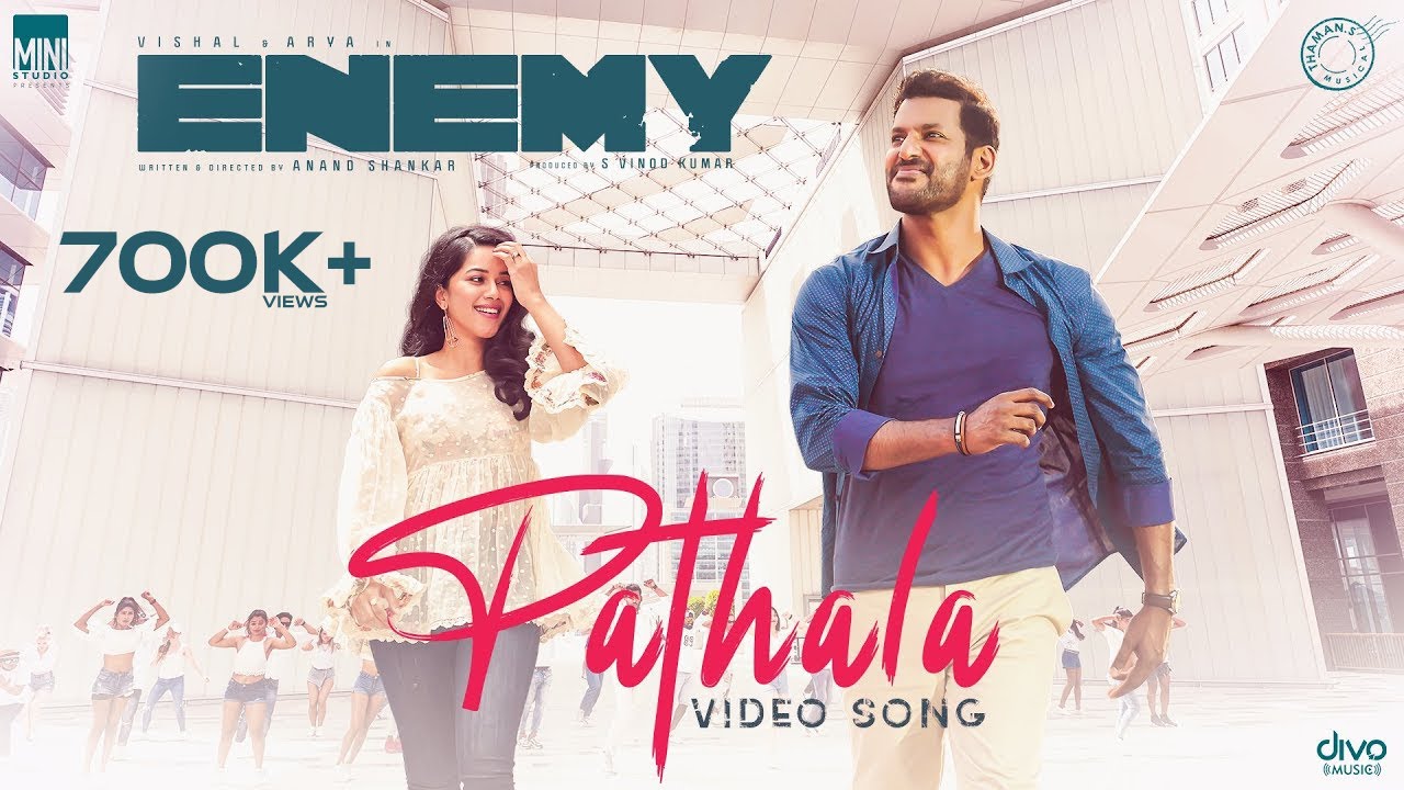 Pathala Song Lyrics | Enemy
