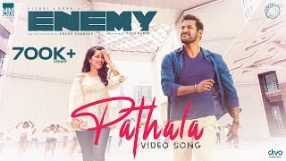 Pathala - Video Song  Enemy (Tamil)  Vishal  Arya 
