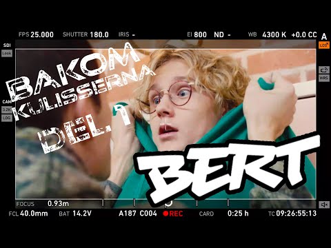 BAKOM KULISSERNA PÅ BERT - DEL 1