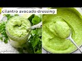 Cilantro Lime Avocado Dressing (EASY)!