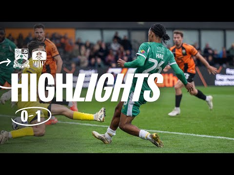 HIGHLIGHTS | BARNET 0-1 NOTTS COUNTY