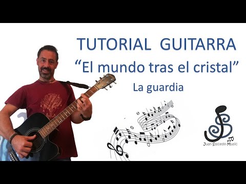 El Mundo Tras El Cristal - La Guardia