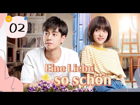 【Campus Drama】 ⭐Eine Liebe so schön - A Love So Beautiful EP02 | Der Campus Süße Liebe!!
