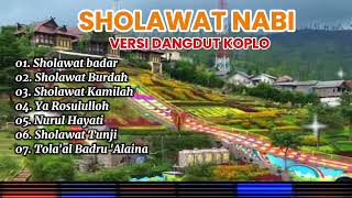Download lagu Kumpulan Sholawat Nabi Versi Dangdut Koplo | Sholawat Badar, Burdah, Kamilah, Ya Rosulullah mp3