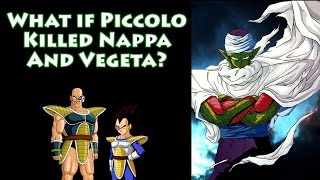 What If Piccolo Killed Nappa and Vegeta?