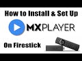 How to Install MX Player on Firestick / Android.