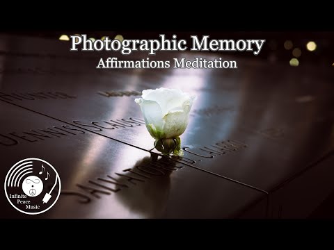 Photographic Memory - Affirmations Meditation, Sleep Affirmations, LOA, Subconscious Mind, Repeat x3