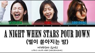 Download lagu Girls' Generation-HRS - 'A Night When Stars Pour Down (별이 쏟아지는 밤)' Lyrics Color Coded [Han/Rom/Eng] mp3