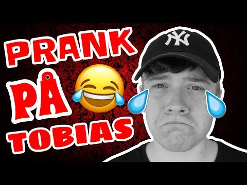 PRANK PÅ TOBIAS! M. GUTTERNE