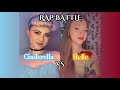 Cinderella VS Belle rap battle by @WhitneyAvalon || collab with @HollynnRagland