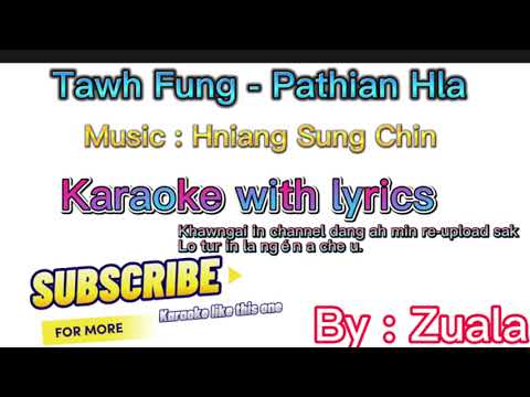 Tawh fung pathian hla karaoke with lyrics
