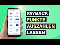 Payback Punkte Auszahlen Lassen Einfach Payback Punkte Auf Dein Konto überweisen Testventure