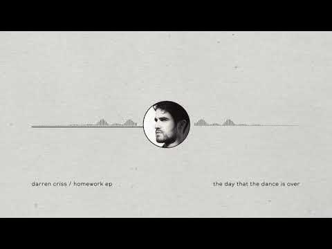 Darren Criss - The Day That The Dance Is Over (Official Audio)