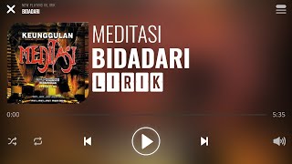 Download lagu Meditasi - Bidadari [Lirik] mp3
