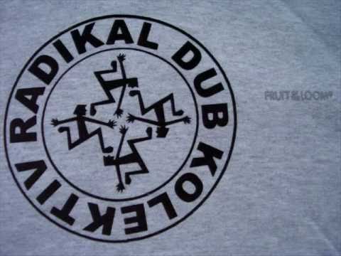 Radikal Dub Kolektiv - drama king .wmv