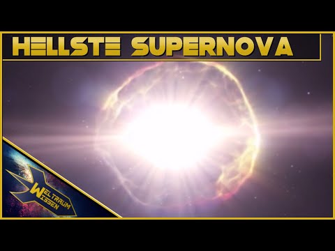 Hellste Supernova aller Zeiten entdeckt!