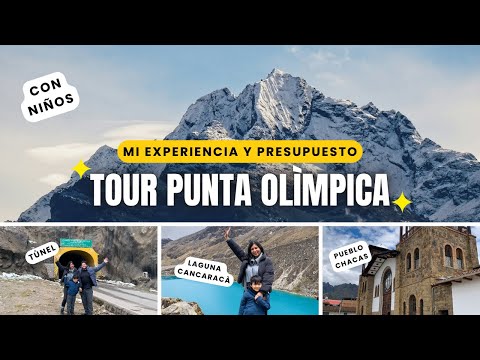 ÁNCASH - HUARAZ 2025 : PUNTA OLÍMPICA y CHACAS con NIÑOS 🏔️ ¡CÓMO LLEGAR + PRESUPUESTO!💰