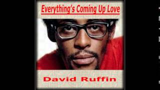 Everything&#39;s Coming Up Love - David Ruffin