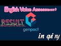 Genpact English Voice Assessment Test Result Result Inquiry Genpact Interview