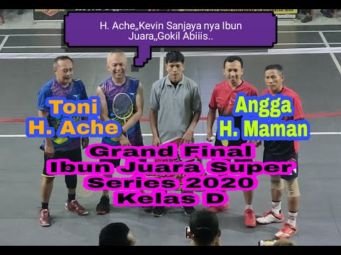 Grand Final Kelas D Ibun Juara Super Series Toni//H.Ache vs Angga//H.Maman