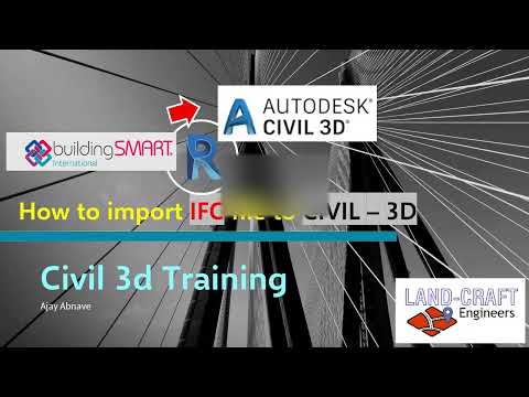 How to Import IFC file to Civil 3D-BIM-IFC