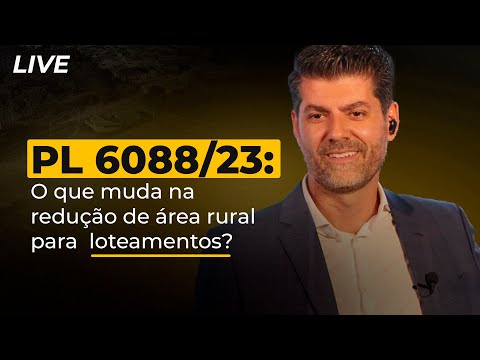 Você Está Preparado para as MUDANÇAS do PL 6088/23 em Áreas Rurais?