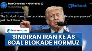 Iran Ejek Upaya Trump Blokade Jalur Perdagangan Minyak Dunia: Selat Hormuz Bukanlah Media Sosial