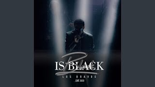 Black is Black (Live)