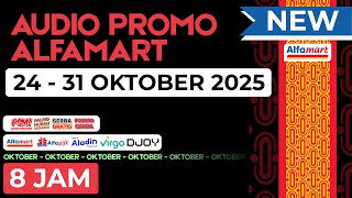 Download lagu AUDIO PROMO ALFAMART 24 - 31 OKTOBER 2025 - NON STOP 8 JAM mp3
