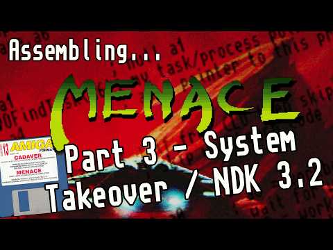 Menace Source Code Part 3 - Startup/Shutdown Code and Upgrade to Workbench 3.2
