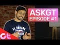#ASKGT #1: 6GB vs 8GB RAM, Our Earnings, & More #ASKGT #1: 6GB vs 8GB RAM, Our Earnings, & More