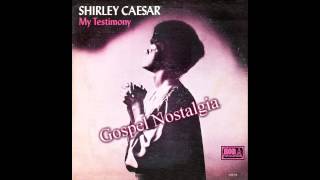 "God Is Not Dead" (1968) Shirley Caesar & Institutional Radio Choir