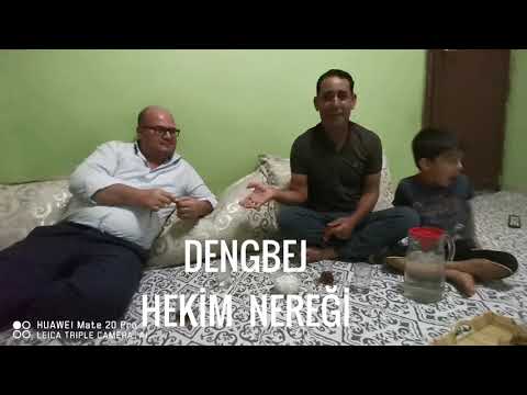 DENGBEJ HEKİM NEREXİ