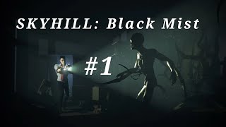 Haunted Skyscraper - SKYHILL: Black Mist #1