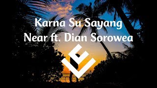 Download lagu Karna Su Sayang - Near ft. Dian Sorowea | Lirik (Cover Version by Aviwkila) mp3 Download lagu Karna Su Sayang - Near ft. Dian Sorowea | Lirik (Cover Version by Aviwkila) mp3