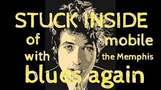 BOB DYLAN - STUCK INSIDE OF MOBILE WITH THE MEMPHIS BLUES AGAIN - ESPAÑOL ENGLISH